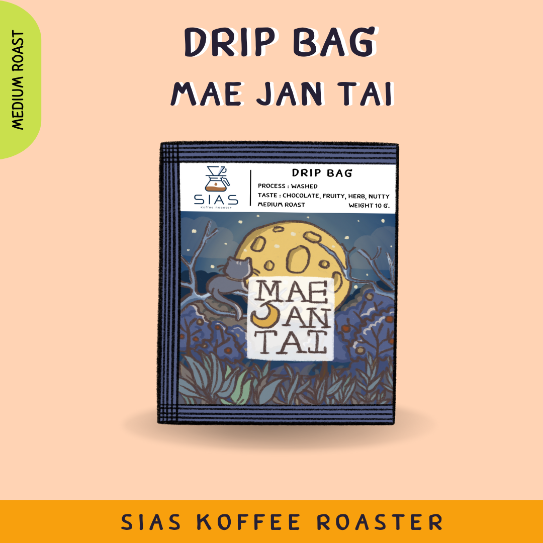 Mae Jan Tai (Drip Bag)